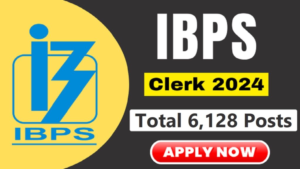 IBPS Clerk 14th Online Form 2024