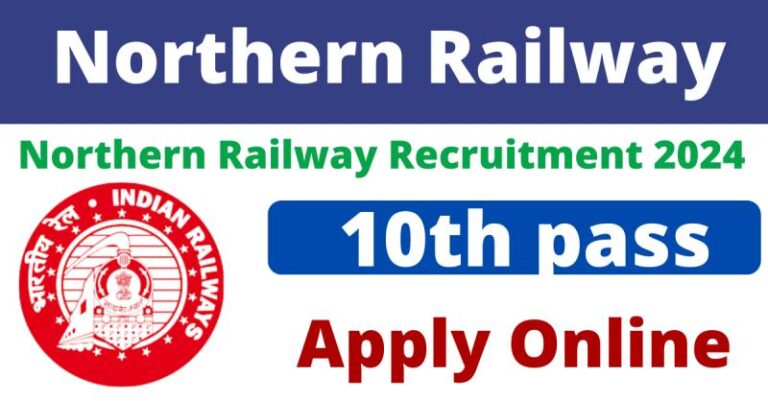 Northern Railway Vacancy:10वीं पास के लिए रेलवे में 4090 पदों पर नोटिफिकेशन हुआ जारी